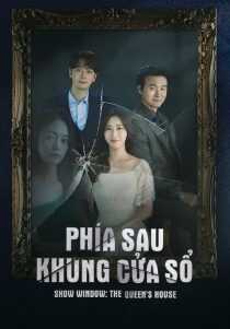 سریال کره ای Show Window The Queen’s House