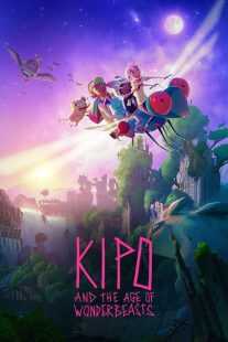 انیمیشن Kipo and the Age of Wonderbeasts