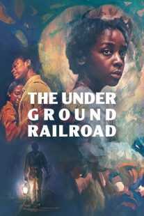 سریال The Underground Railroad