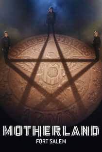 سریال Motherland: Fort Salem
