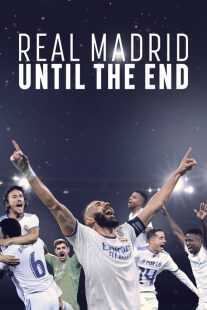 سریال Real Madrid: Until the End