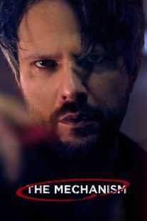 سریال The Mechanism