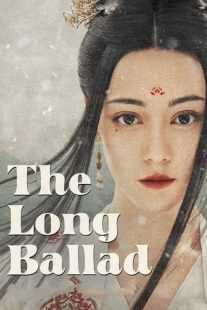 سریال The Long Ballad