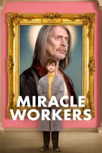 سریال Miracle Workers