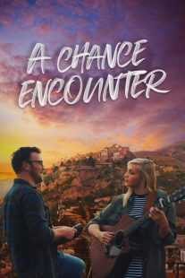 فیلم A Chance Encounter 2022