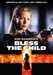 فیلم Bless the Child 2000