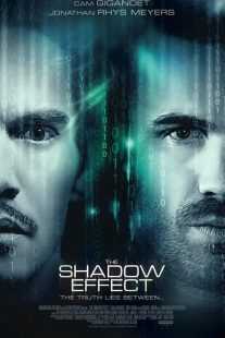 فیلم The Shadow Effect 2017