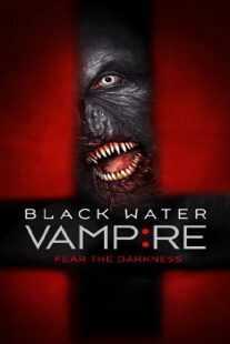 فیلم The Black Water Vampire 2014