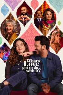 فیلم What’s Love Got to Do with It? 2022
