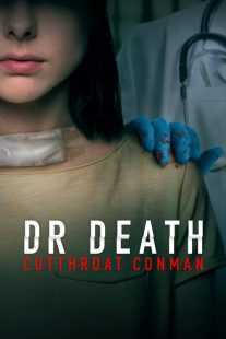 مستند Dr. Death: Cutthroat Conman 2023