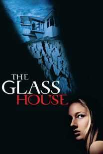 فیلم The Glass House 2001