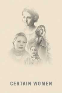 فیلم Certain Women 2016