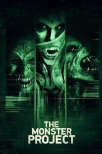 فیلم The Monster Project 2017