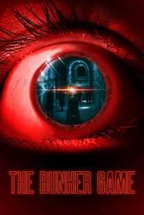 فیلم The Bunker Game 2022