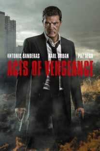 فیلم Acts of Vengeance 2017