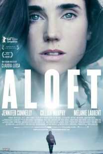 فیلم Aloft 2014