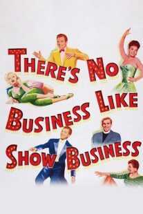 فیلم There’s No Business Like Show Business 1954