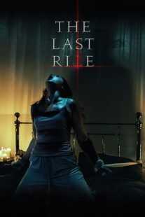 فیلم The Last Rite 2021