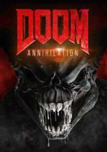 فیلم Doom: Annihilation 2019