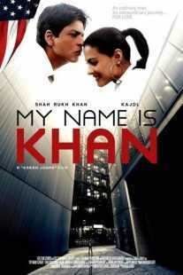 فیلم هندی My Name Is Khan 2010
