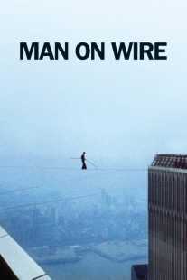مستند Man on Wire 2008