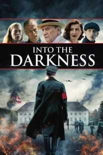 فیلم Into the Darkness 2020
