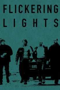 فیلم Flickering Lights 2000