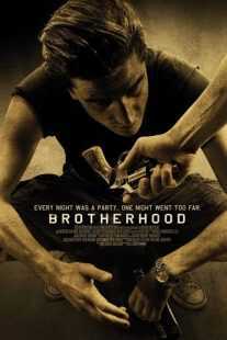 فیلم Brotherhood 2010