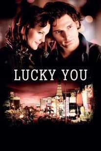 فیلم Lucky You 2007