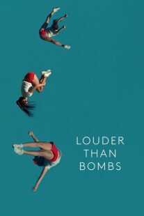 فیلم Louder Than Bombs 2015