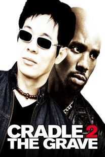 فیلم Cradle 2 the Grave 2003