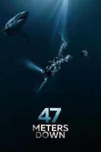 فیلم 47 Meters Down 2017