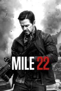 فیلم Mile 22 2018