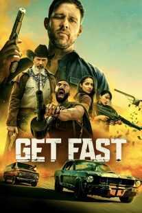 فیلم Get Fast 2024