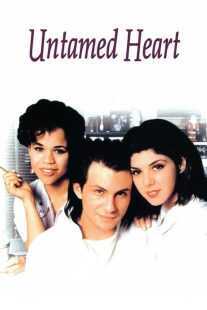 فیلم Untamed Heart 1993