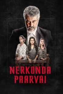 فیلم هندی Nerkonda Paarvai 2019