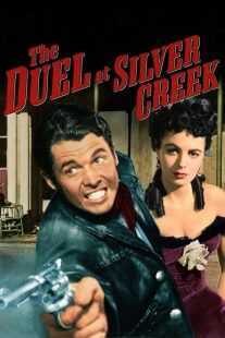 فیلم The Duel at Silver Creek 1952