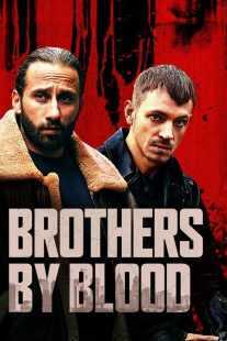 فیلم Brothers by Blood 2020