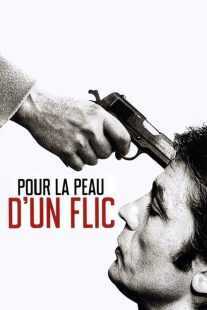 فیلم Pour la peau d’un flic 1981