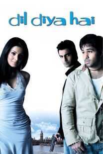 فیلم هندی Dil Diya Hai 2006