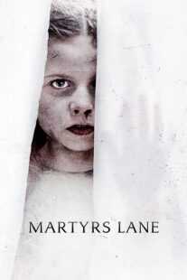 فیلم Martyrs Lane 2021