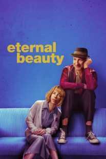 فیلم Eternal Beauty 2019
