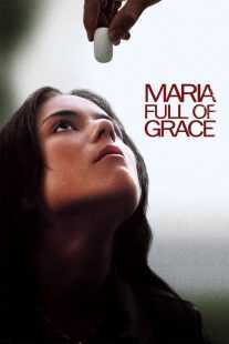 فیلم Maria Full of Grace 2004