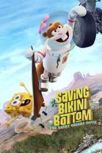 انیمیشن Saving Bikini Bottom: The Sandy Cheeks Movie 2024