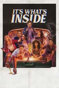 فیلم It’s What’s Inside 2024