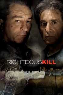 فیلم Righteous Kill 2008