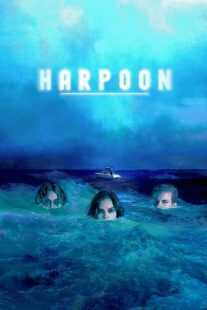 فیلم Harpoon 2019