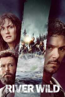 فیلم The River Wild 2023