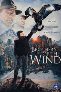 فیلم Brothers of the Wind 2015