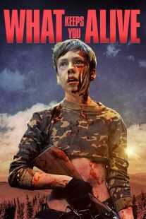 فیلم What Keeps You Alive 2018